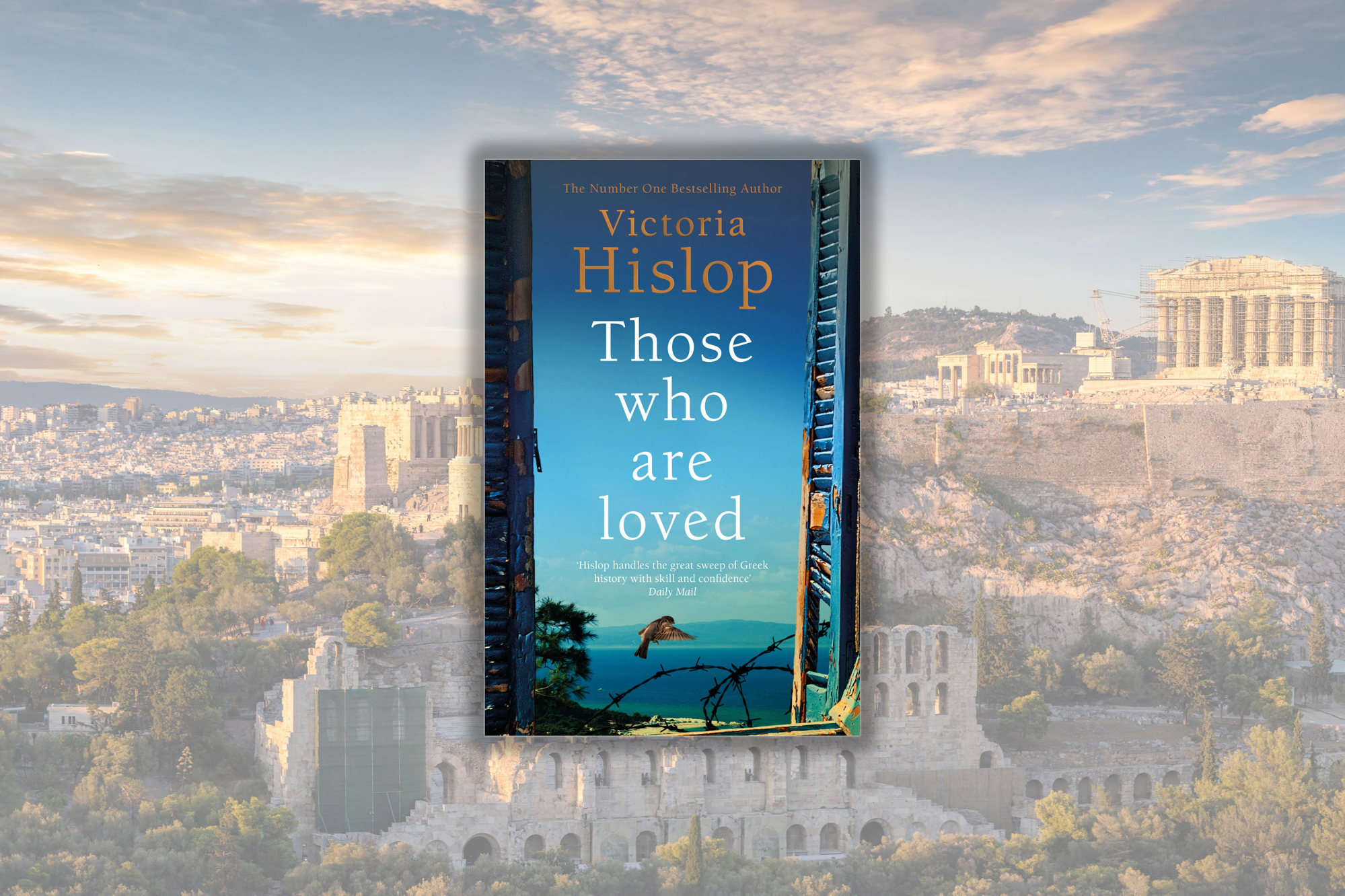 Victoria Hislop Those Who Are Loved